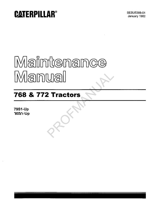 Caterpillar Cat 768 772 Tractors Operators Maintenance Manual