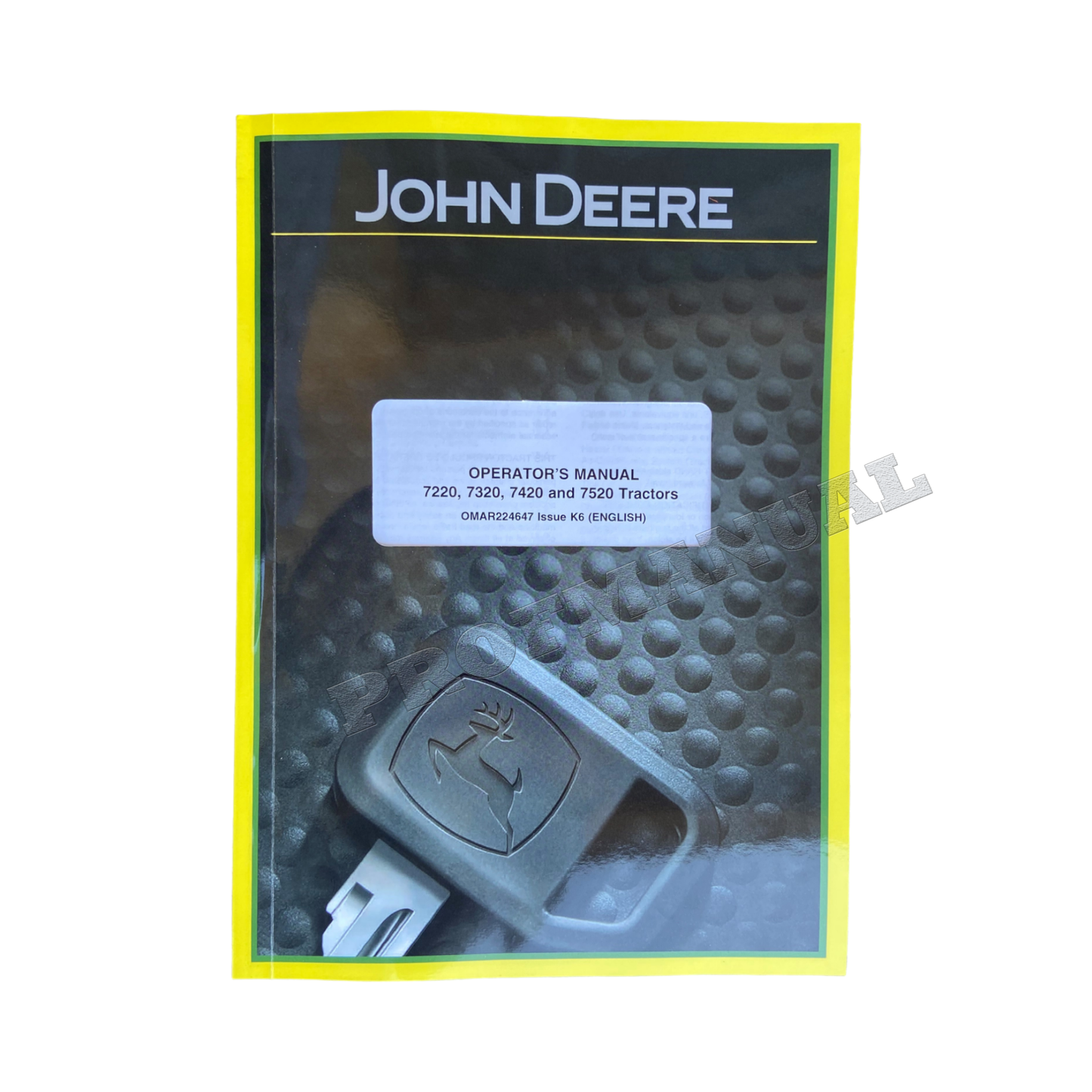 MANUEL D'UTILISATION DU TRACTEUR JOHN DEERE 7220 7320 7520 7420 + !BONUS!