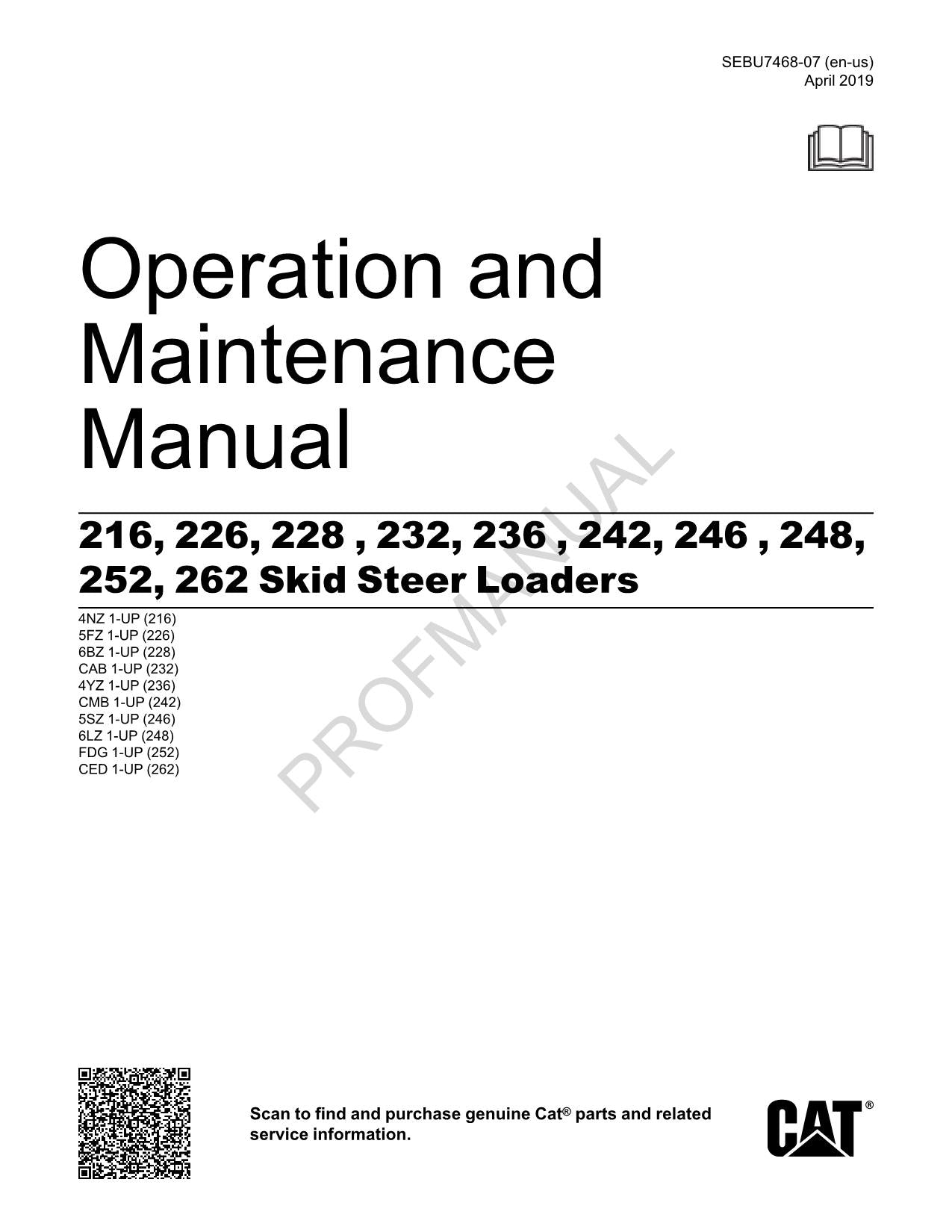 Caterpillar 216 226 228 232 236 Skid Steer Loader Operators Maintenance Manual