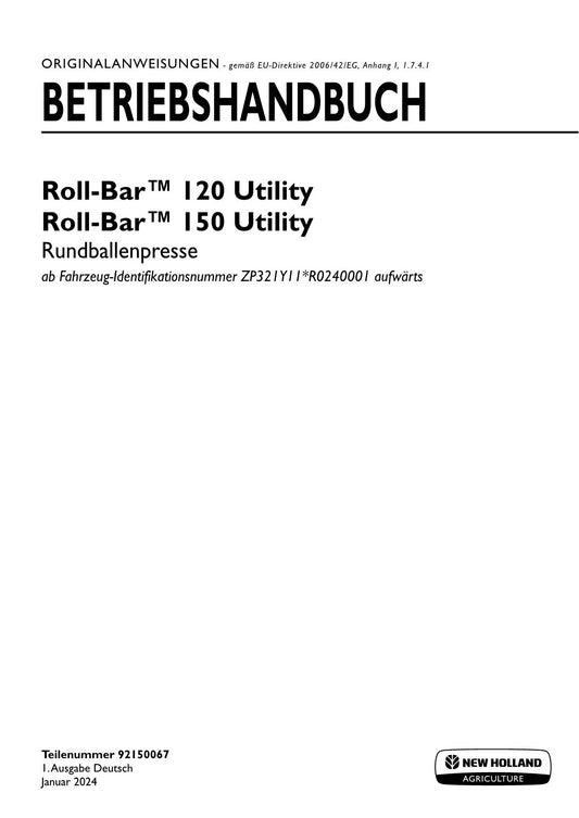 New Holland Roll Bar 120 150 Utility Rundballenpresse Betriebsanleitung