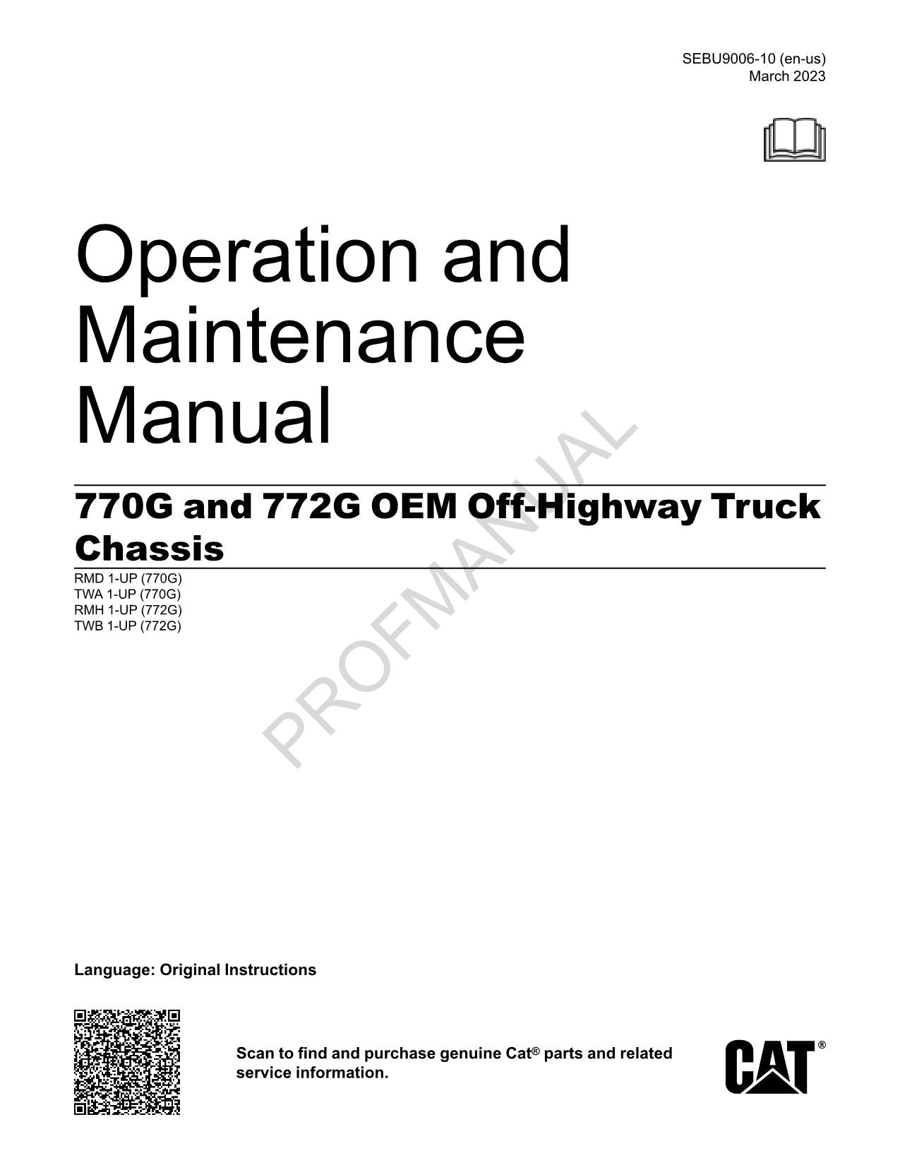 Caterpillar Cat 770G 772G OEM Off Highway Truck Operators Maintenance Manual