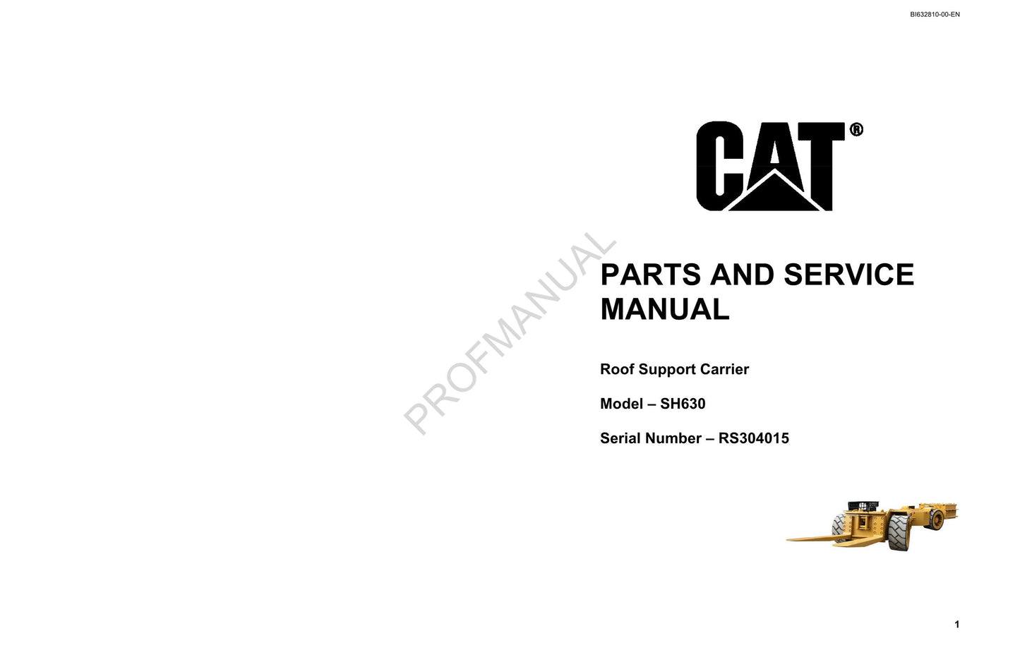 Caterpillar Cat SH630 Untertage-Strebbau Ersatzteilkatalog Handbuch Ser. RS304015