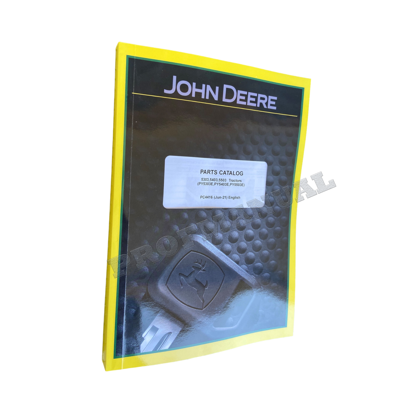 MANUEL DU CATALOGUE DES PIÈCES DE RECHANGE POUR TRACTEUR JOHN DEERE 5303 5403 5503 #1 