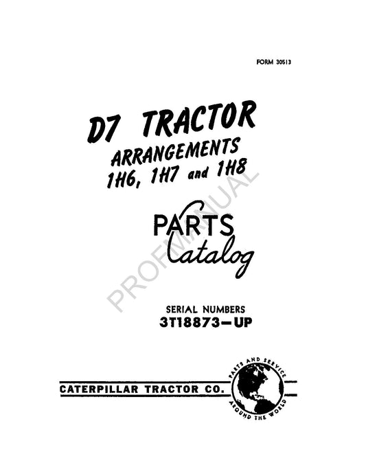 Caterpillar D7 Tractor Arrangements 1H6 1H7 1H8 Parts Catalog Manual 3T18873-Up