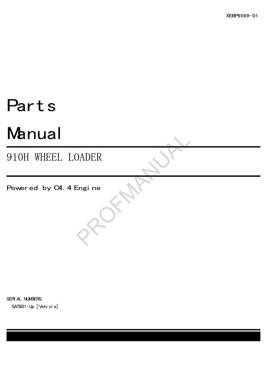 Caterpillar Cat 910H Wheel Loader Parts Catalog Manual XEBP9569