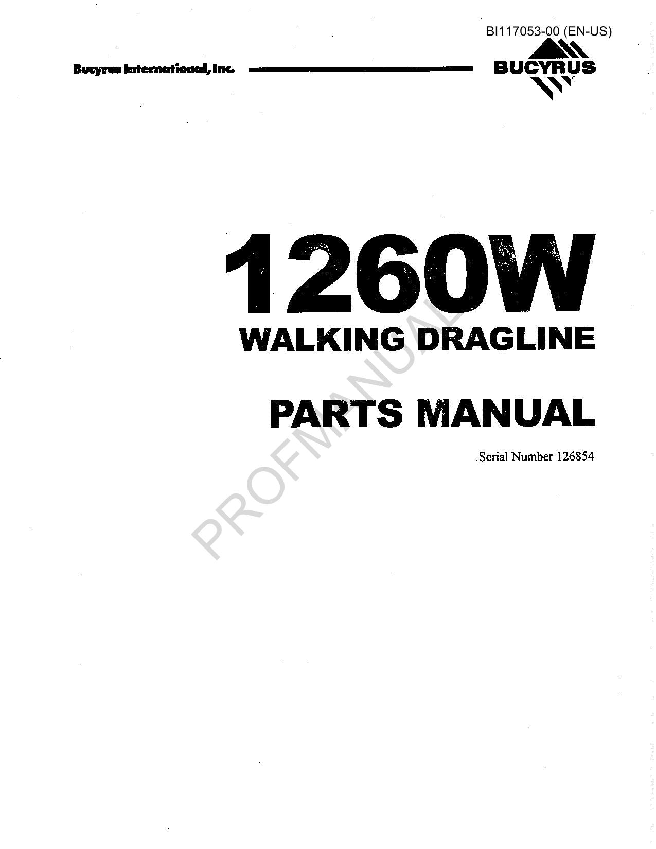 Catalogue et manuel des pièces détachées pour la machine souterraine Caterpillar Cat Bucyrus 1260W