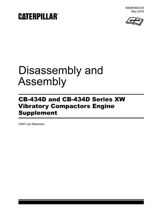 Caterpillar Cat CB-434D Compactor Engine Suppl Disassembly Assem Service Manual