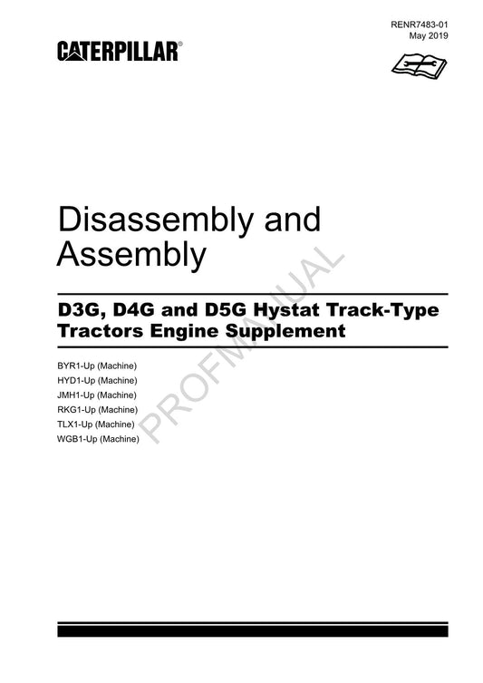 Manuel de démontage et d'assemblage du moteur du tracteur Caterpillar D3G D4G D5G Hystat