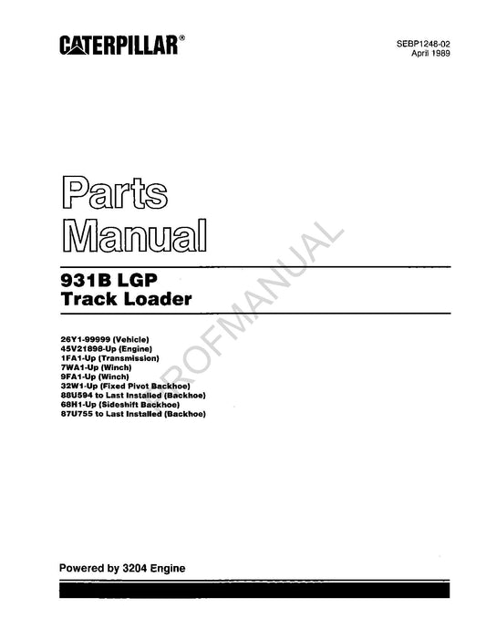 Caterpillar Cat 931B LGP Track Loader Parts Catalog Manual