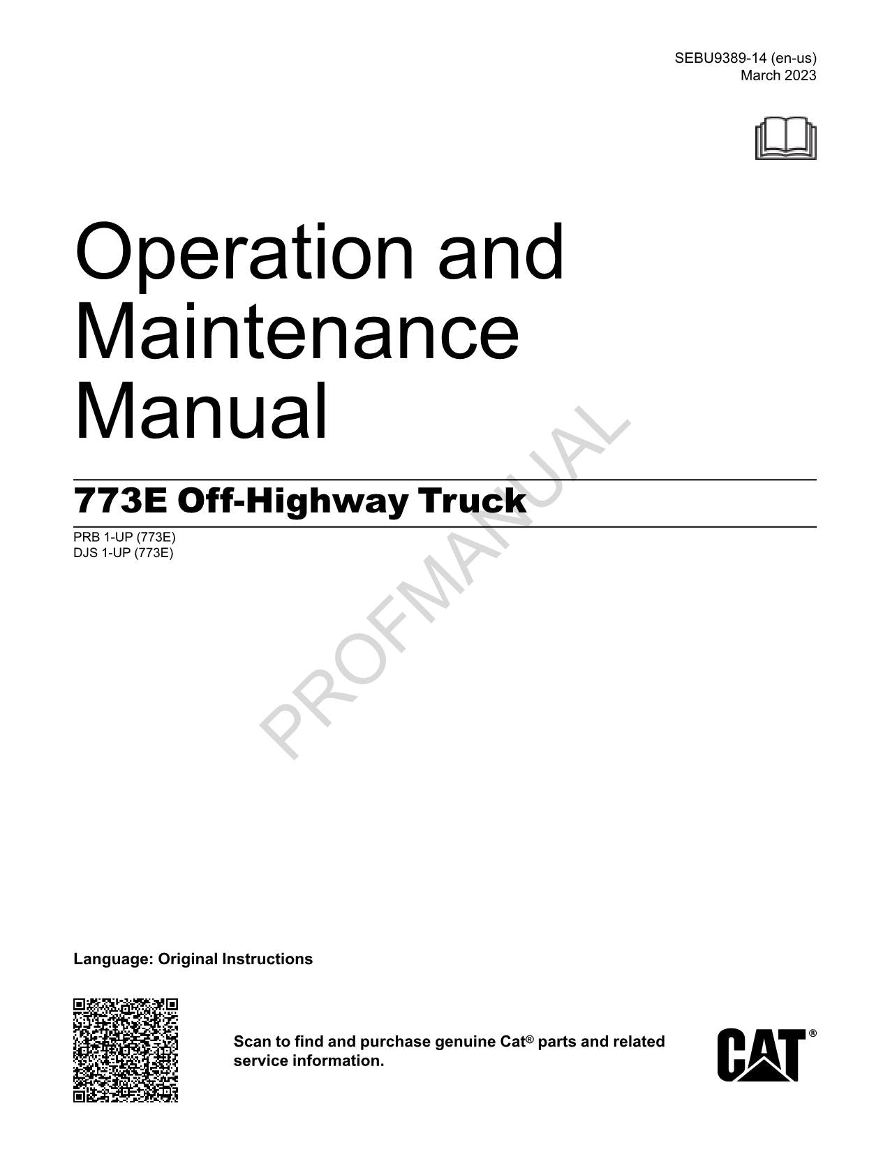 Caterpillar Cat 773E Off Highway Truck Operators Maintenance Manual SEBU9389