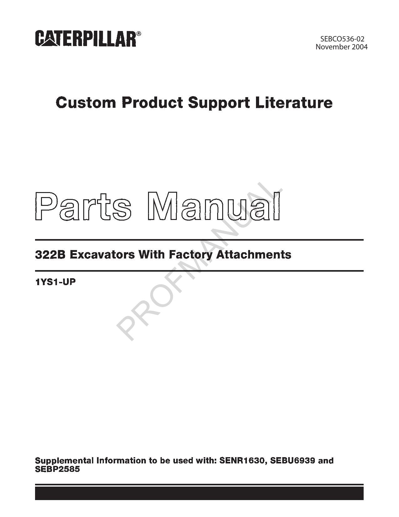 Caterpillar Cat 322B Excavator Factory Attachments Parts Catalog Manual