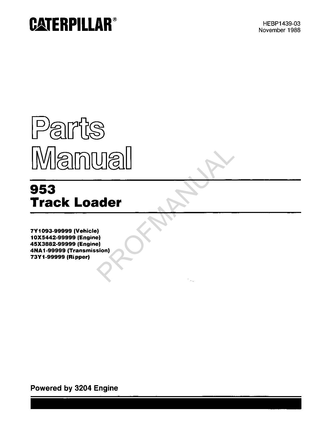 Caterpillar Cat 953 Track Loader Parts Catalog Manual HEBP1439