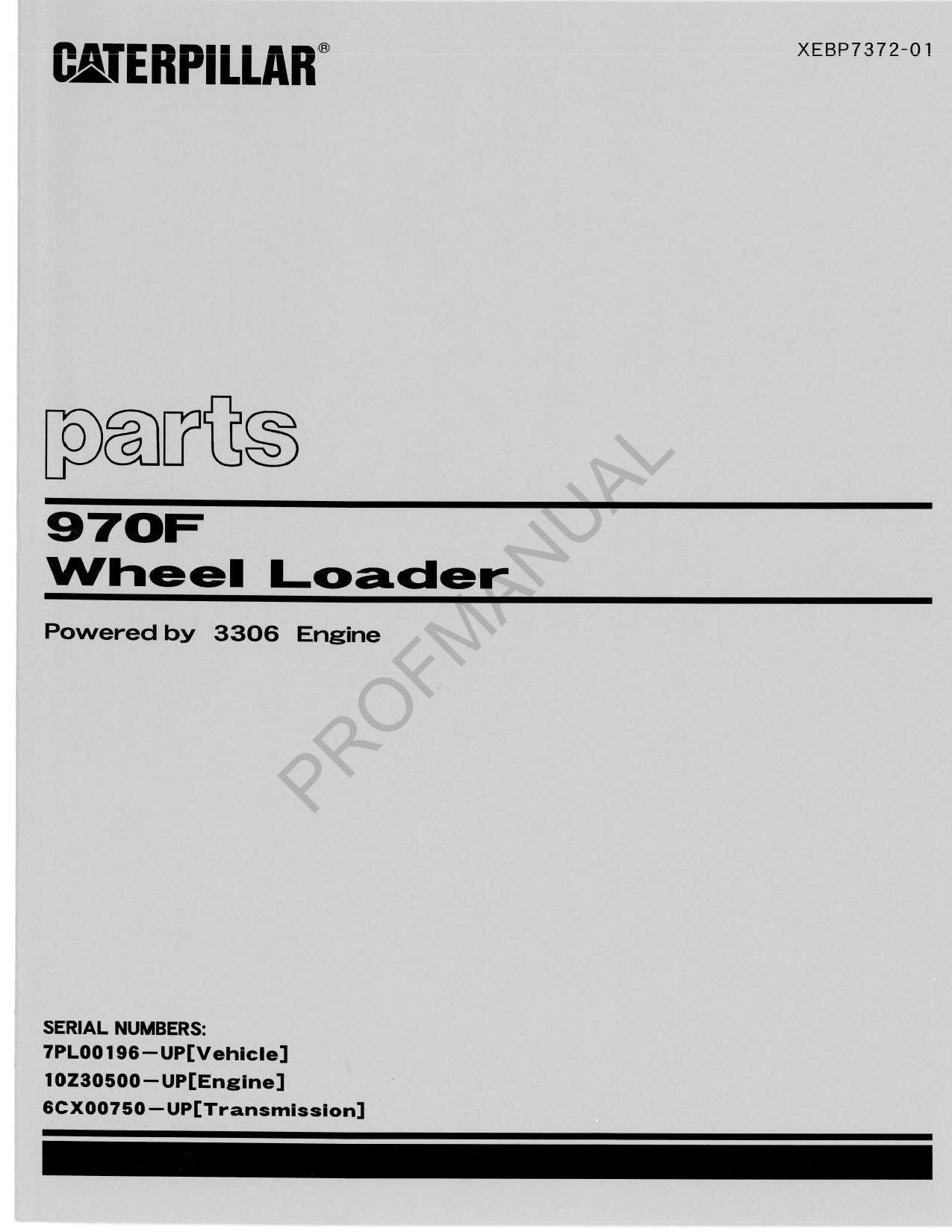 Caterpillar Cat 970F Wheel Loader Parts Catalog Manual XEBP7372