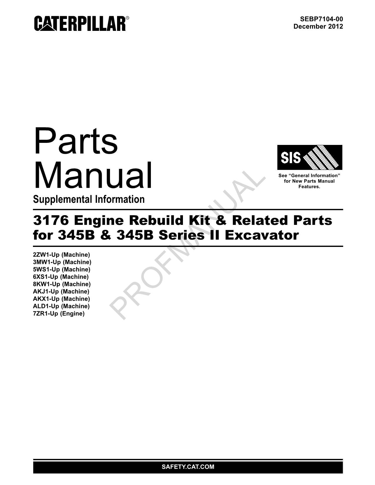 Caterpillar 3176 Engine 345B 345B Ser II Excavator Parts Catalog Manual SEBP7104