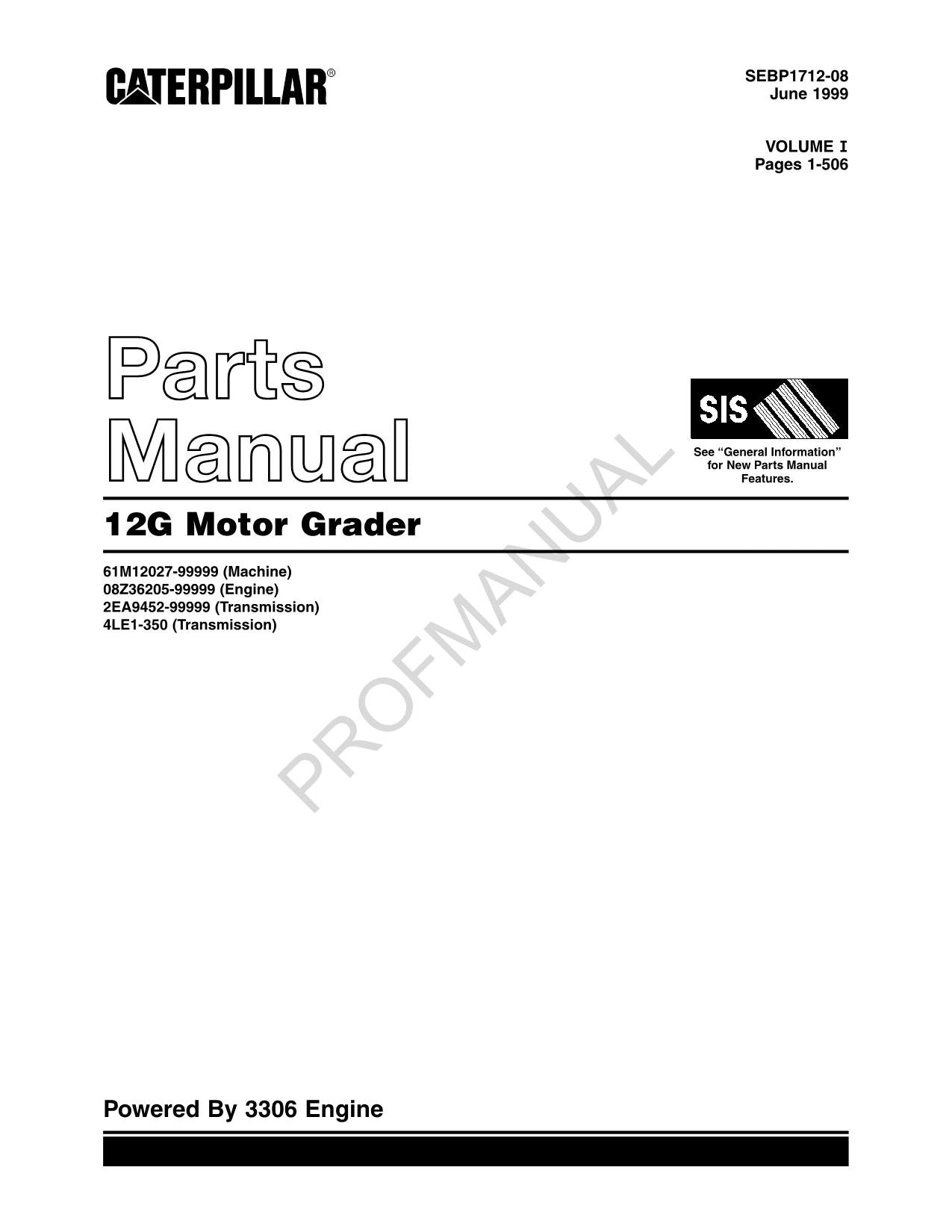 Caterpillar Cat 12G Motor Grader Parts Catalog Manual SEBP1712