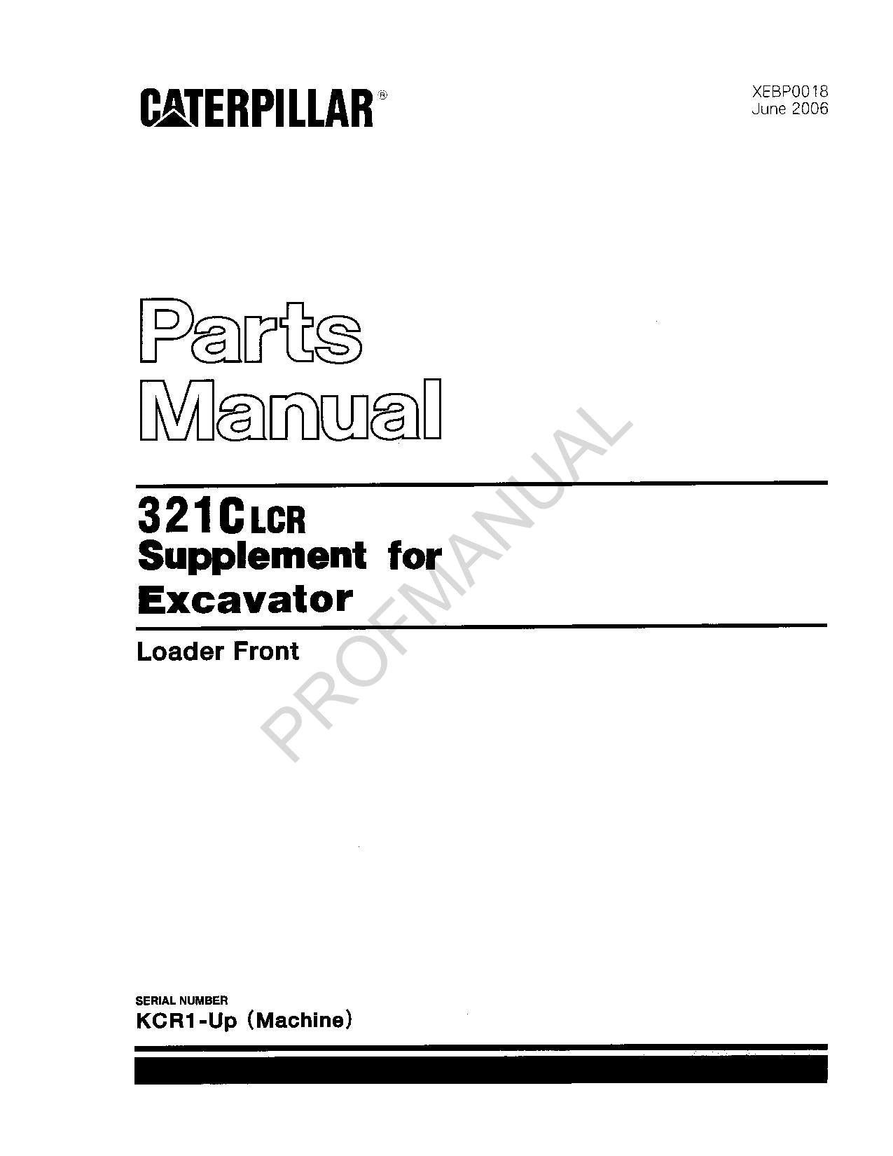 Caterpillar Cat 321C LCR Supplement Excavator Parts Catalog Manual XEBP0018