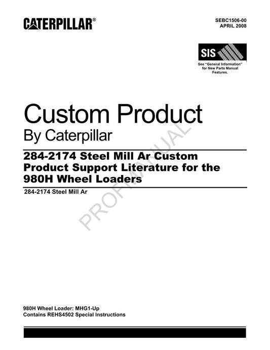 Caterpillar Cat 284 2174 Steel Mill Ar 980H Loader Parts Catalog Manual SEBC1506