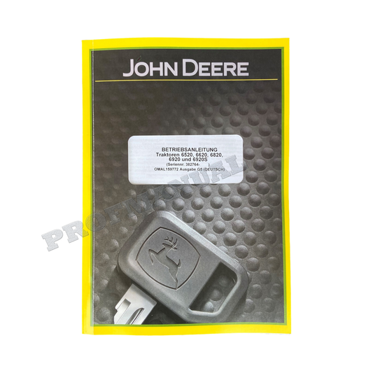 JOHN DEERE 6520 6620 6820 6920 6920S TRAKTOR BETRIEBSANLEITUNG