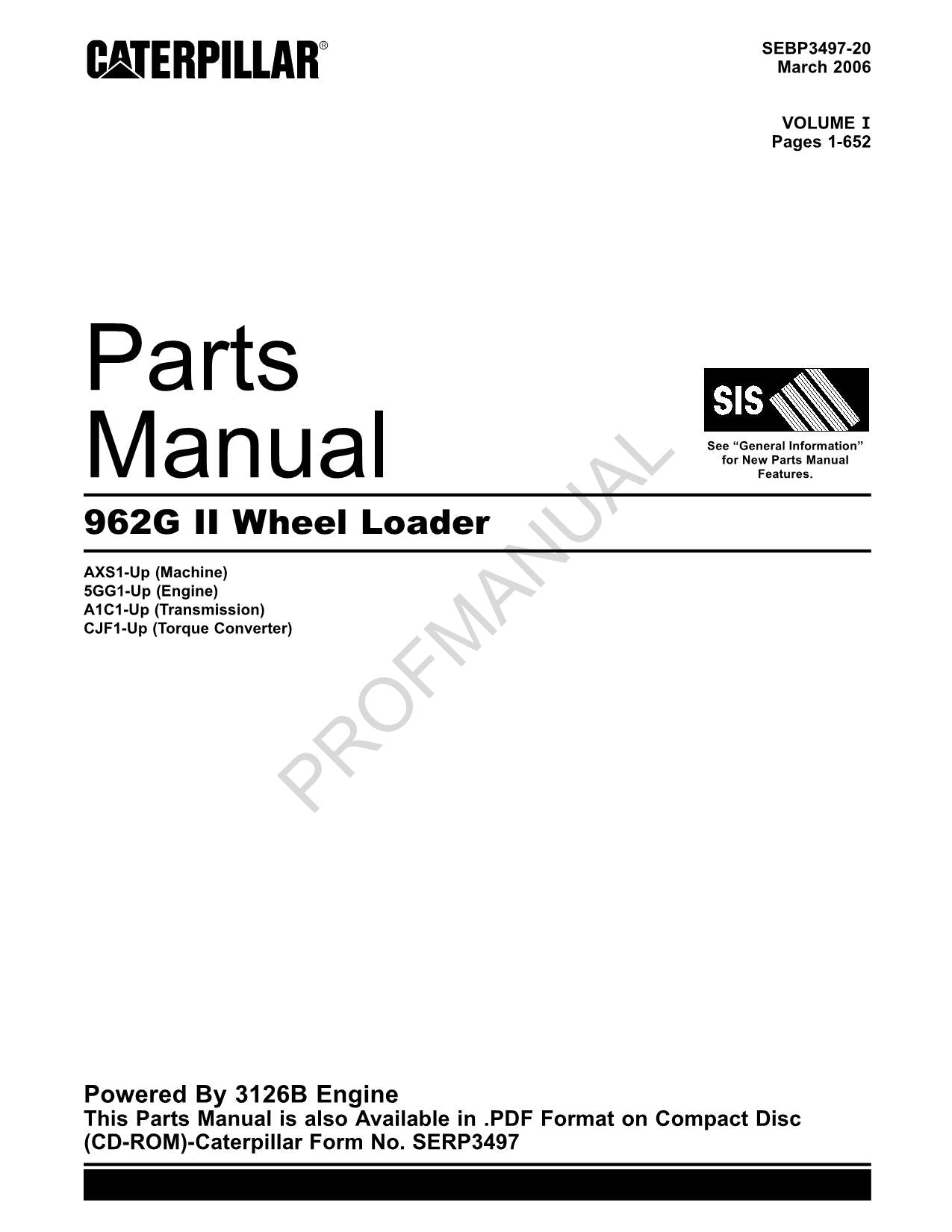 Caterpillar Cat 962G II Wheel Loader Parts Catalog Manual SEBP3497