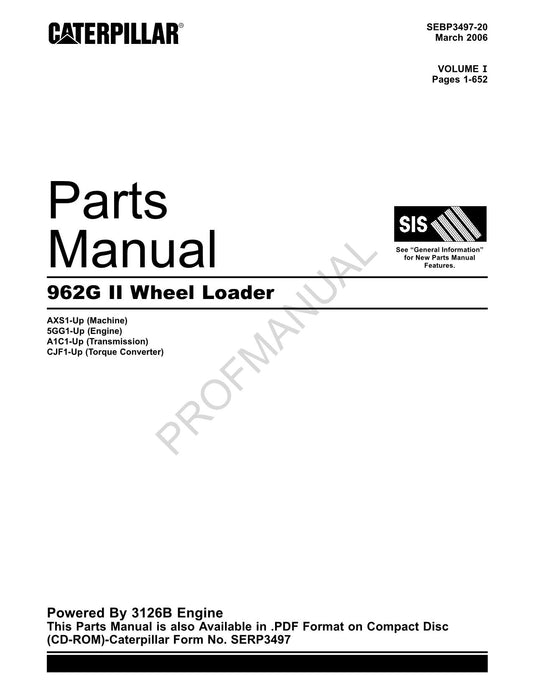 Caterpillar Cat 962G II Wheel Loader Parts Catalog Manual SEBP3497