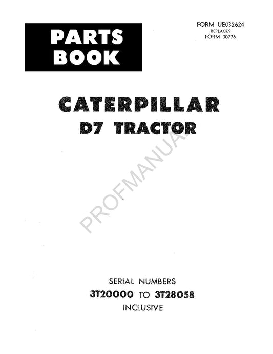 Catalogue de pièces détachées pour tracteur Caterpillar Cat D7, manuel ser 3T20000-3T28058