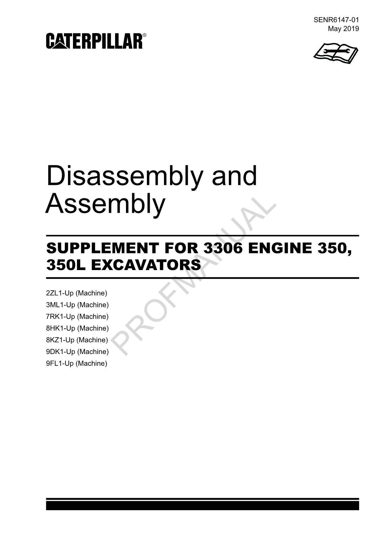 Caterpillar SUPPLEMENT 3306 ENGINE 350 350L EXCAVATOR Disassembly Assem Manual