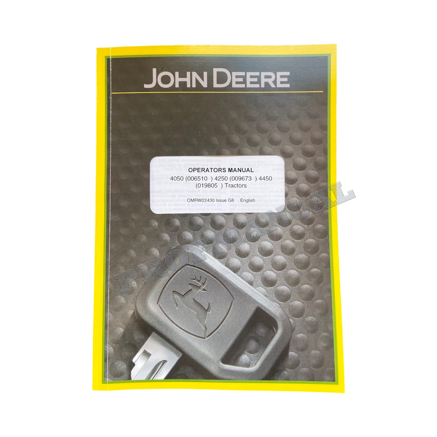 MANUEL D'UTILISATION DU TRACTEUR JOHN DEERE 4050 4250 4450 06510-