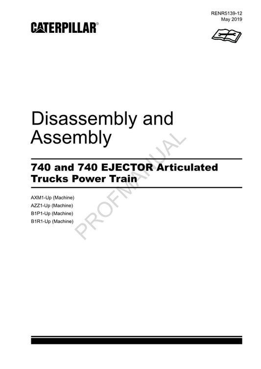 Caterpillar 740 740 EJECTOR TRUCK Power Train Disassembly Assem Service Manual