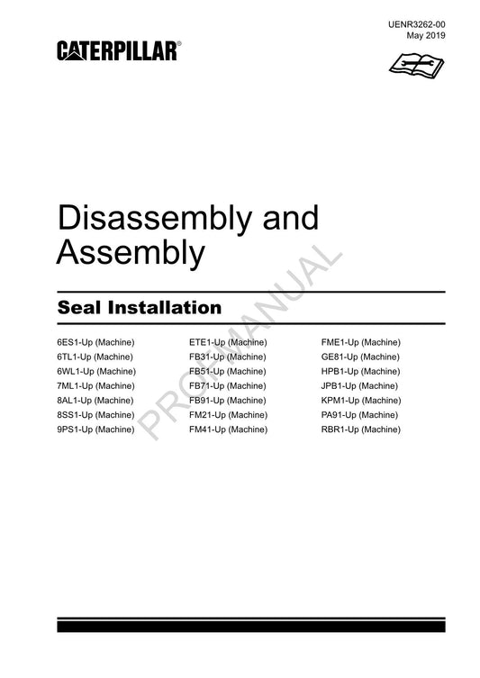 Caterpillar Seal Installation Disassembly Assembly Service Manual