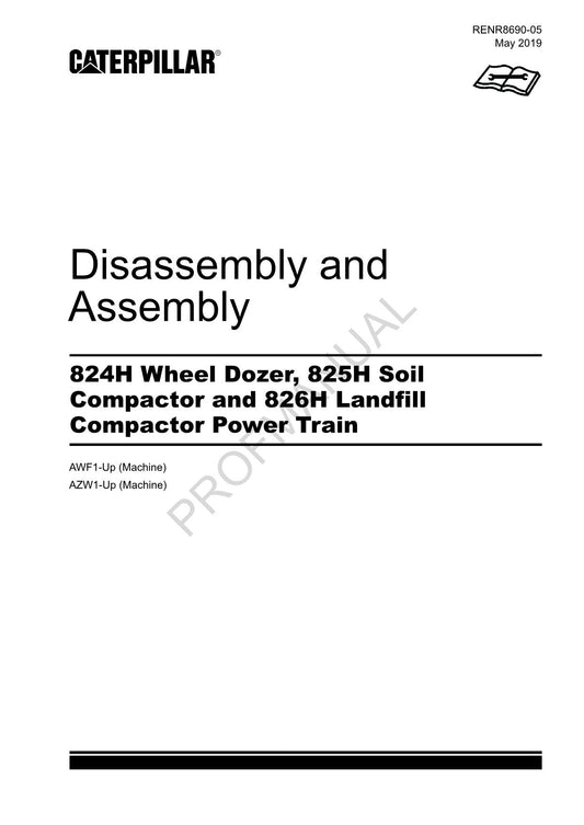 Caterpillar Cat 825H 826H Compactor Power Train Disassem Assem Service Manual