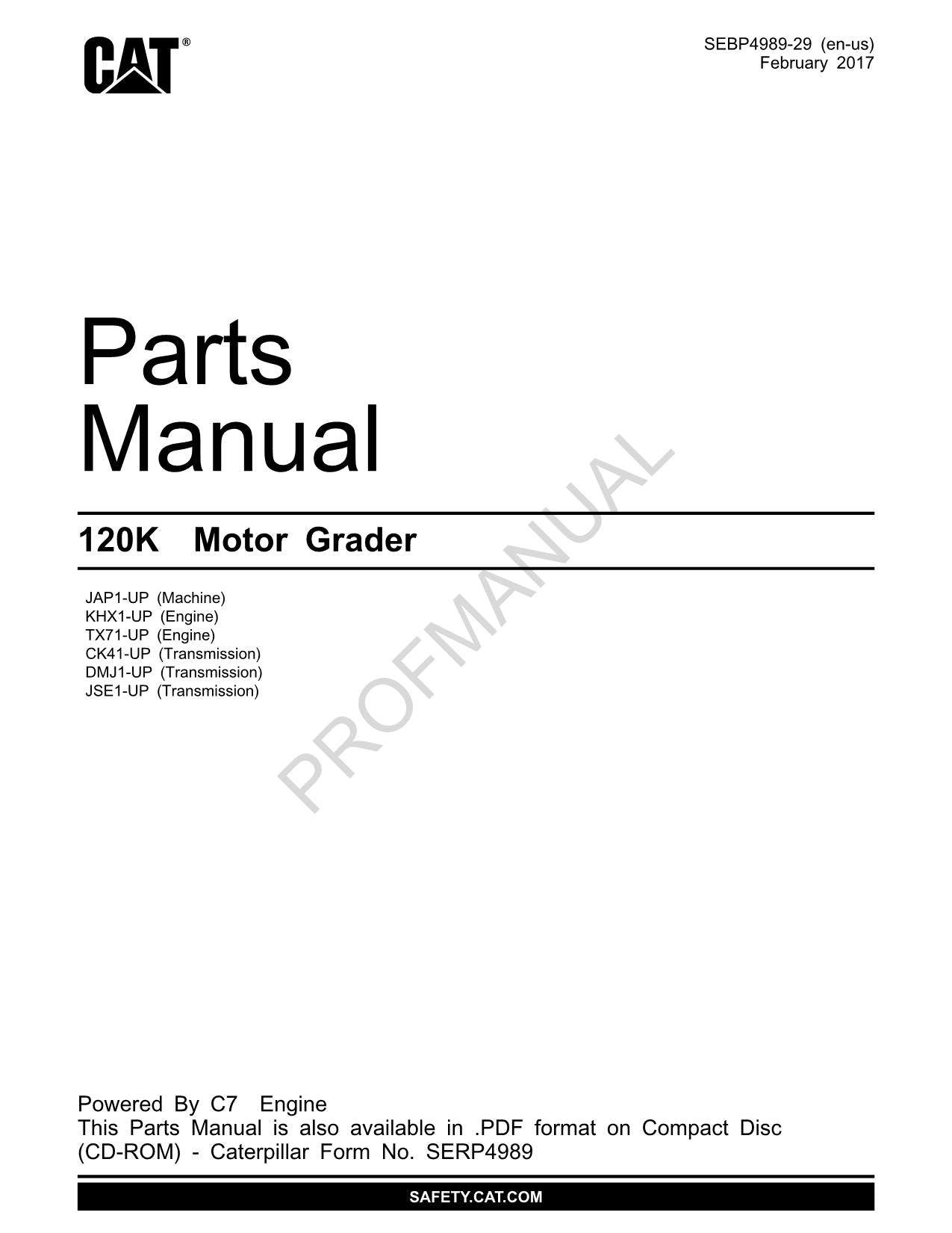 Caterpillar Cat 120K Motor Grader Parts Catalog Manual SEBP4989