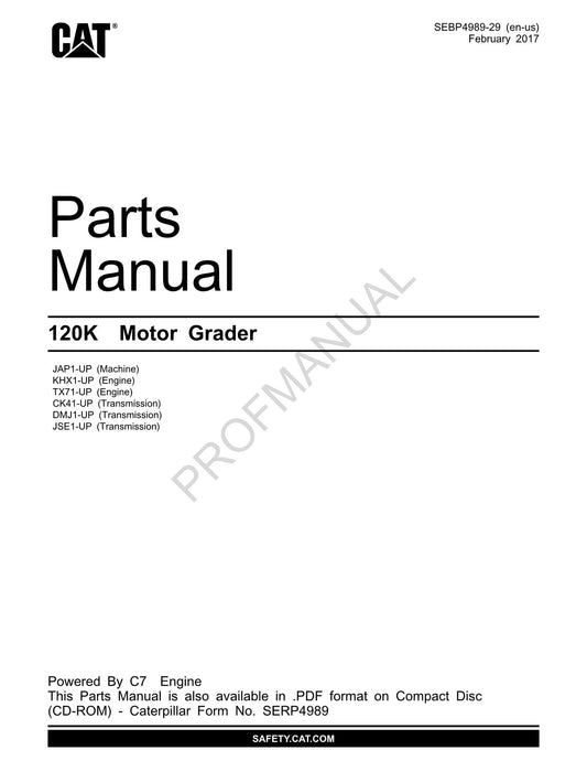 Caterpillar Cat 120K Motor Grader Parts Catalog Manual SEBP4989