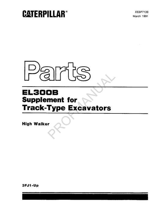 Caterpillar Cat EL300B Supplement Track Type Excavator Parts Catalog Manual