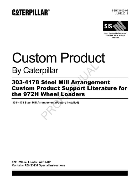 Caterpillar Cat 303 4178 Steel Mill Arrangement 972H Loader Parts Catalog Manual