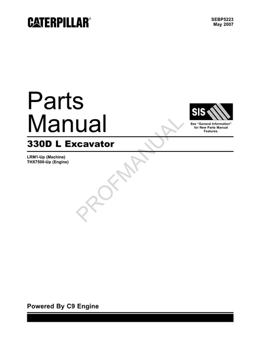 Caterpillar Cat 330D L Excavator Parts Catalog Manual ser LRM1-Up THX7500-Up