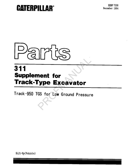 Caterpillar Cat 311 Supplement Track Type Excavator Parts Catalog Manual 9LJ1-Up