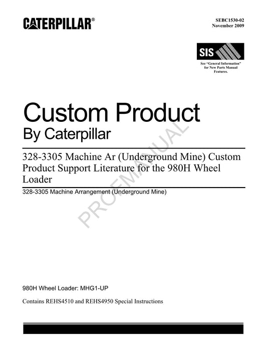 Caterpillar 328 3305 Machine Ar 980H Wheel Loader Parts Catalog Manual SEBC1530