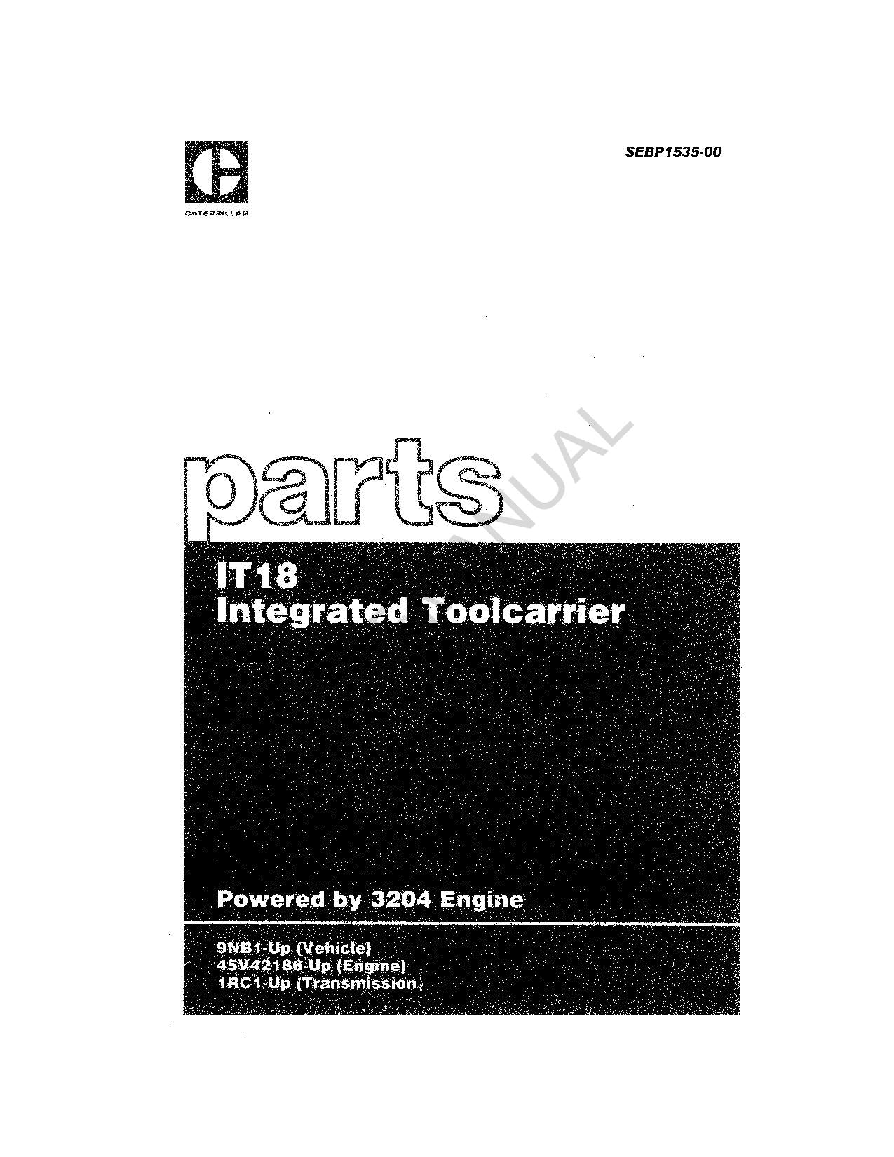 Caterpillar Cat IT18 Integrated Toolcarrier Parts Catalog Manual SEBP1535