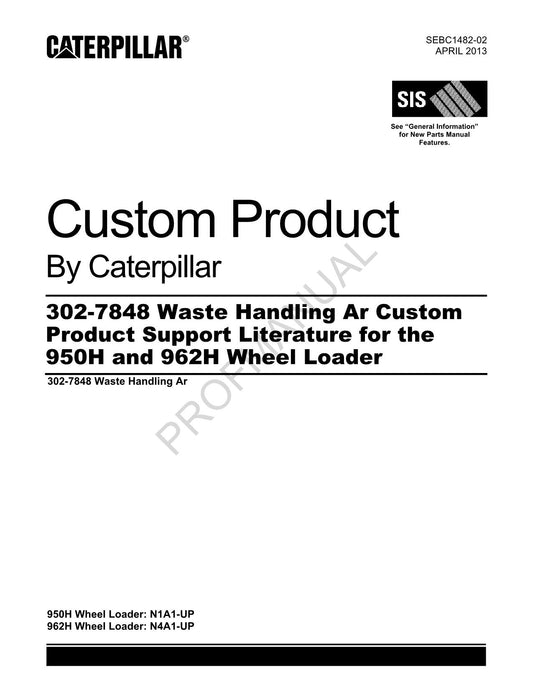 Caterpillar 302 7848 Waste Handling Ar On 950H Wheel Loader Parts Catalog Manual