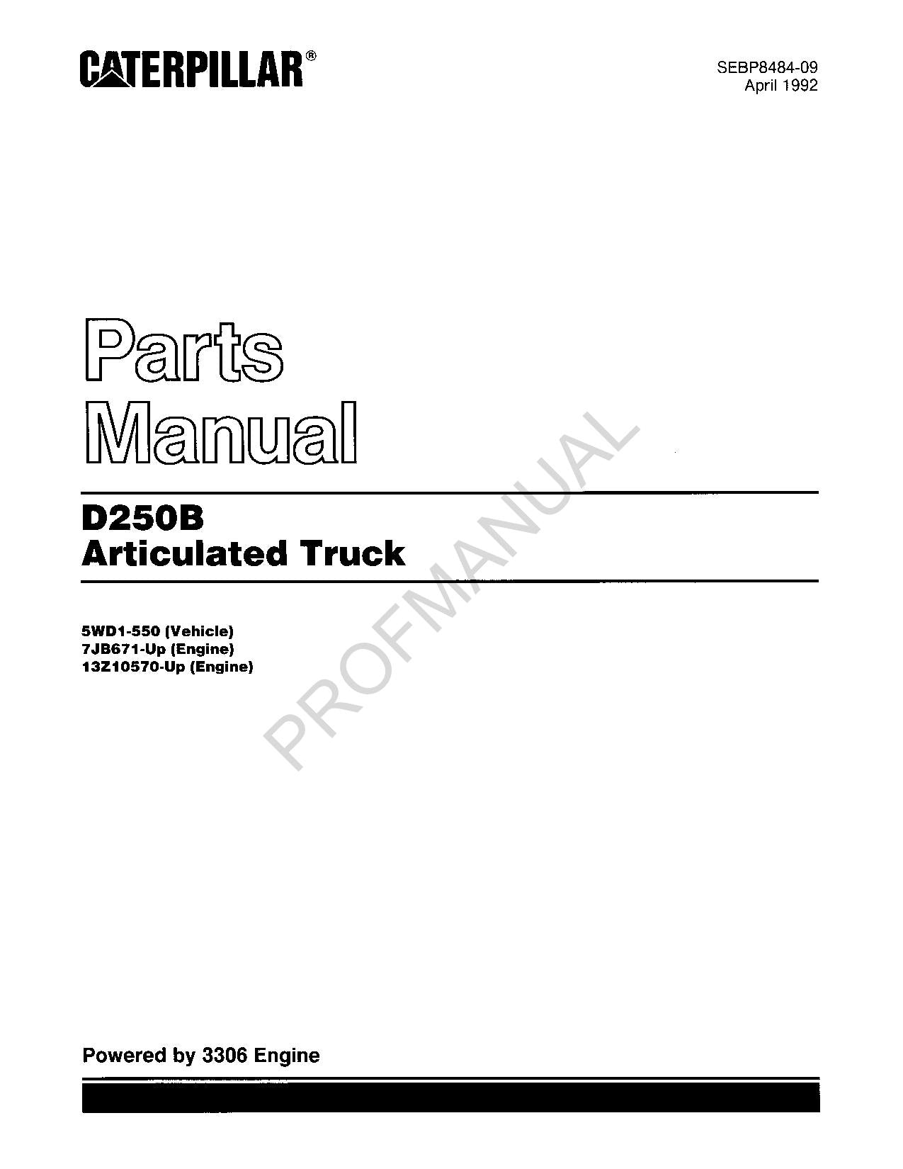 Caterpillar Cat D250B Articulated Truck Parts Catalog Manual