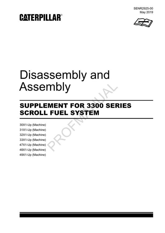 Caterpillar CAT SUPPL 3300 SERIES SCROLL FUEL SYSTEM Manual Disassembly Assembly