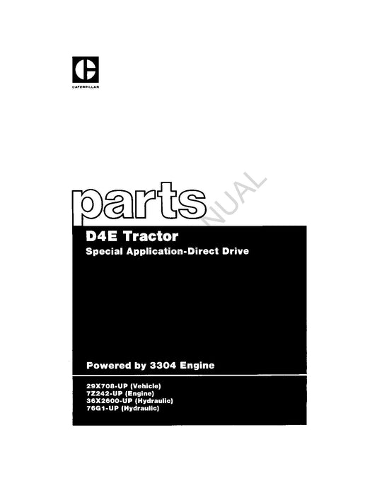 Caterpillar D4E Tractor Special Application Direct Drive Parts Catalog Manual