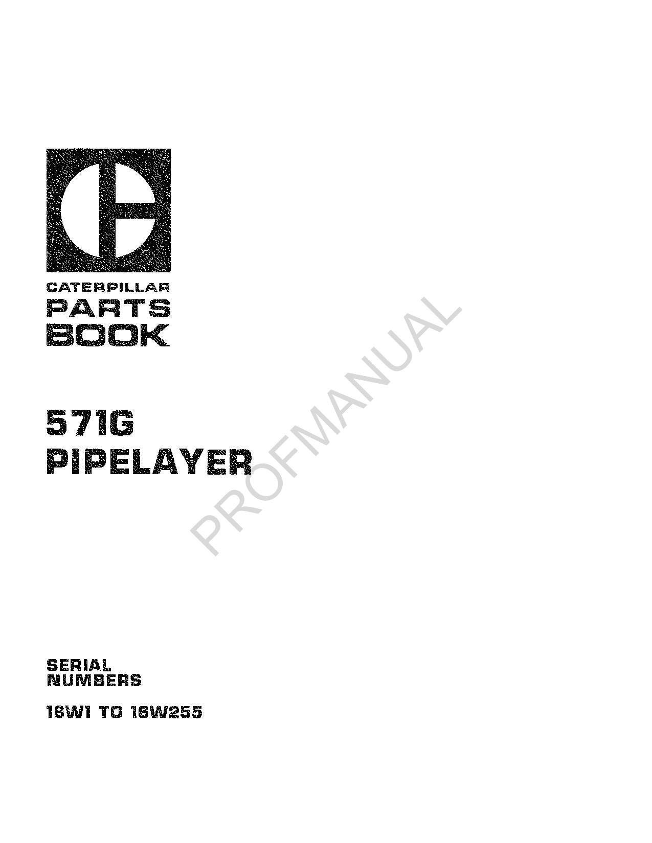 Catalogue de pièces détachées pour poseur de canalisations Caterpillar Cat 571G, manuel série 16W1 16W255