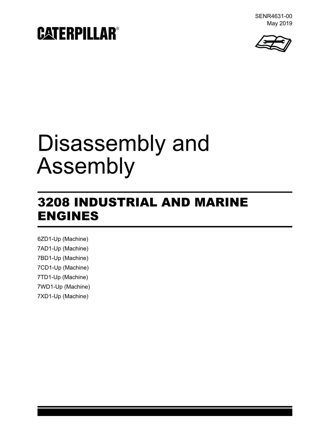 Caterpillar 3208 INDUSTRIAL MARINE Engine Disassembly Assembly Service Manual