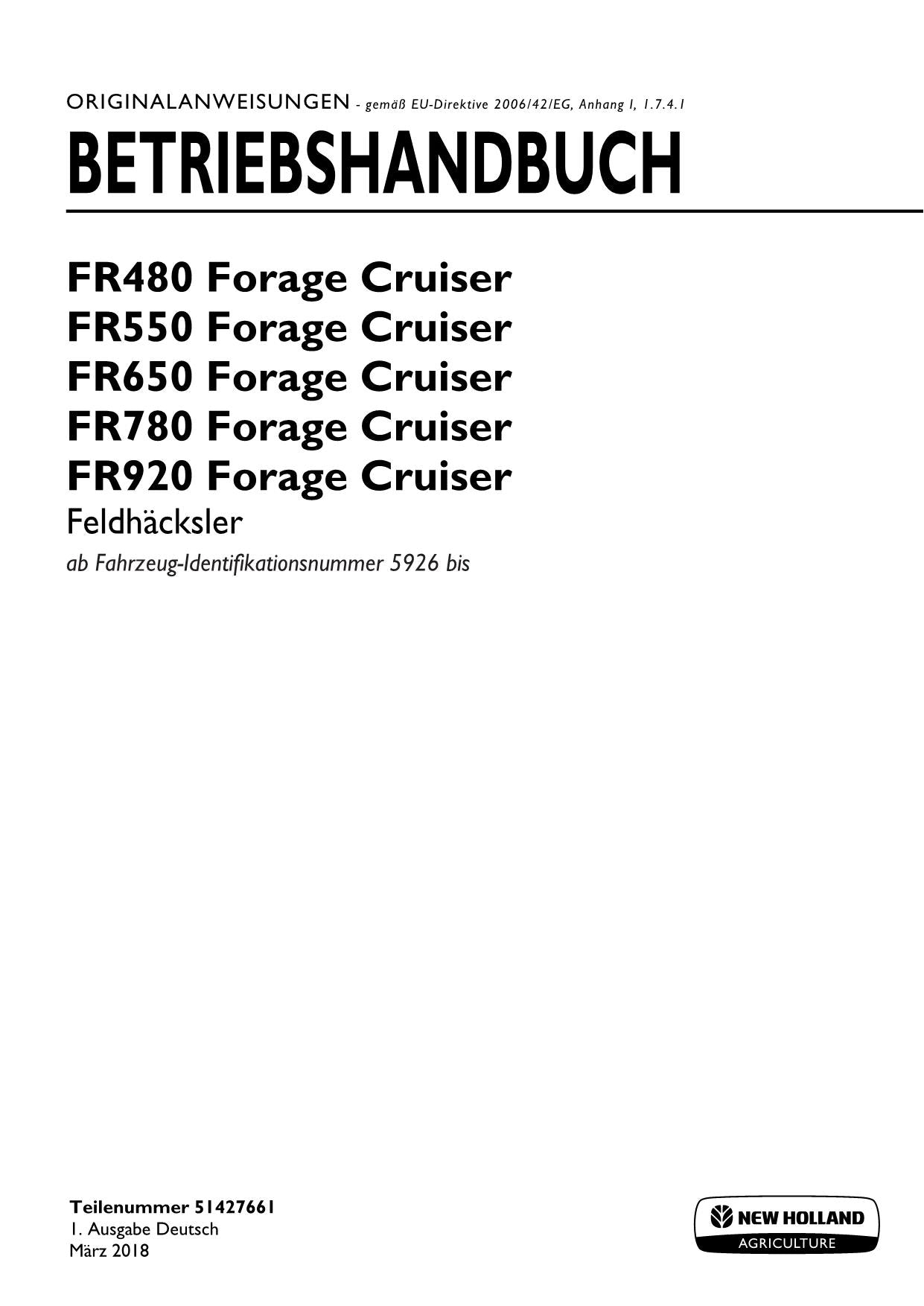 New Holland FR480 FR550 FR650 FORAGE CRUISER Feldhäcksler Betriebsanleitung 5926