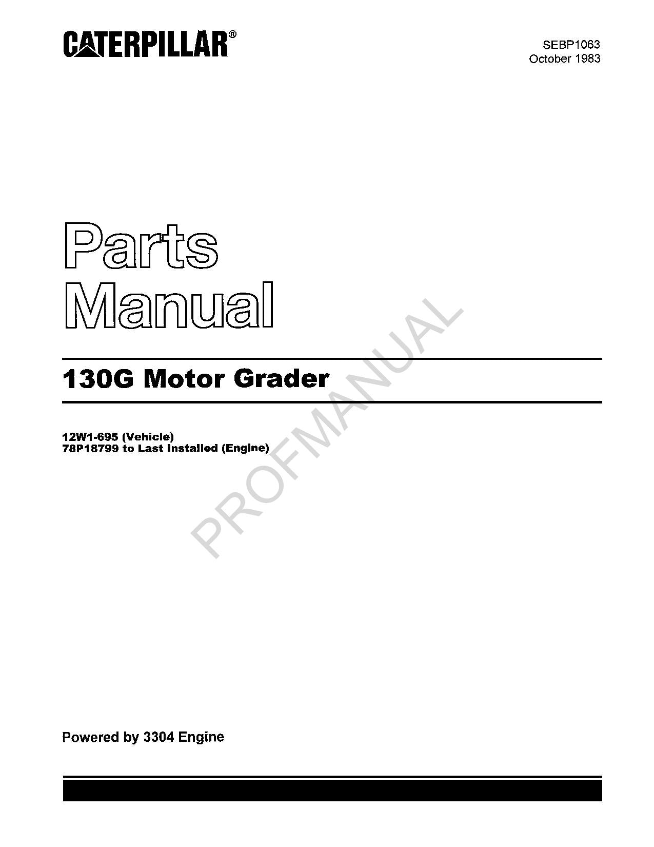 Caterpillar Cat 130G Motor Grader Parts Catalog Manual SEBP1063