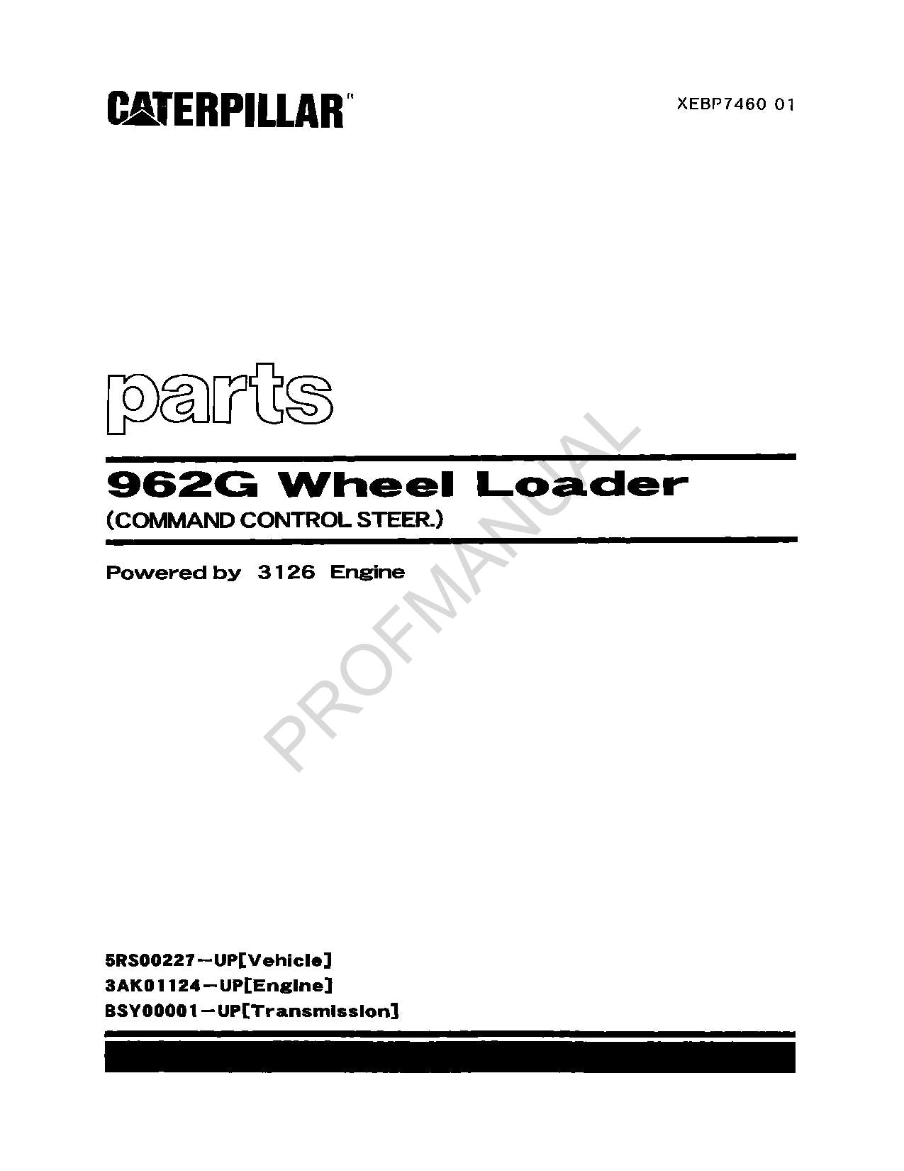 Caterpillar Cat 962G Wheel Loader Command Control Parts Catalog Manual XEBP7460