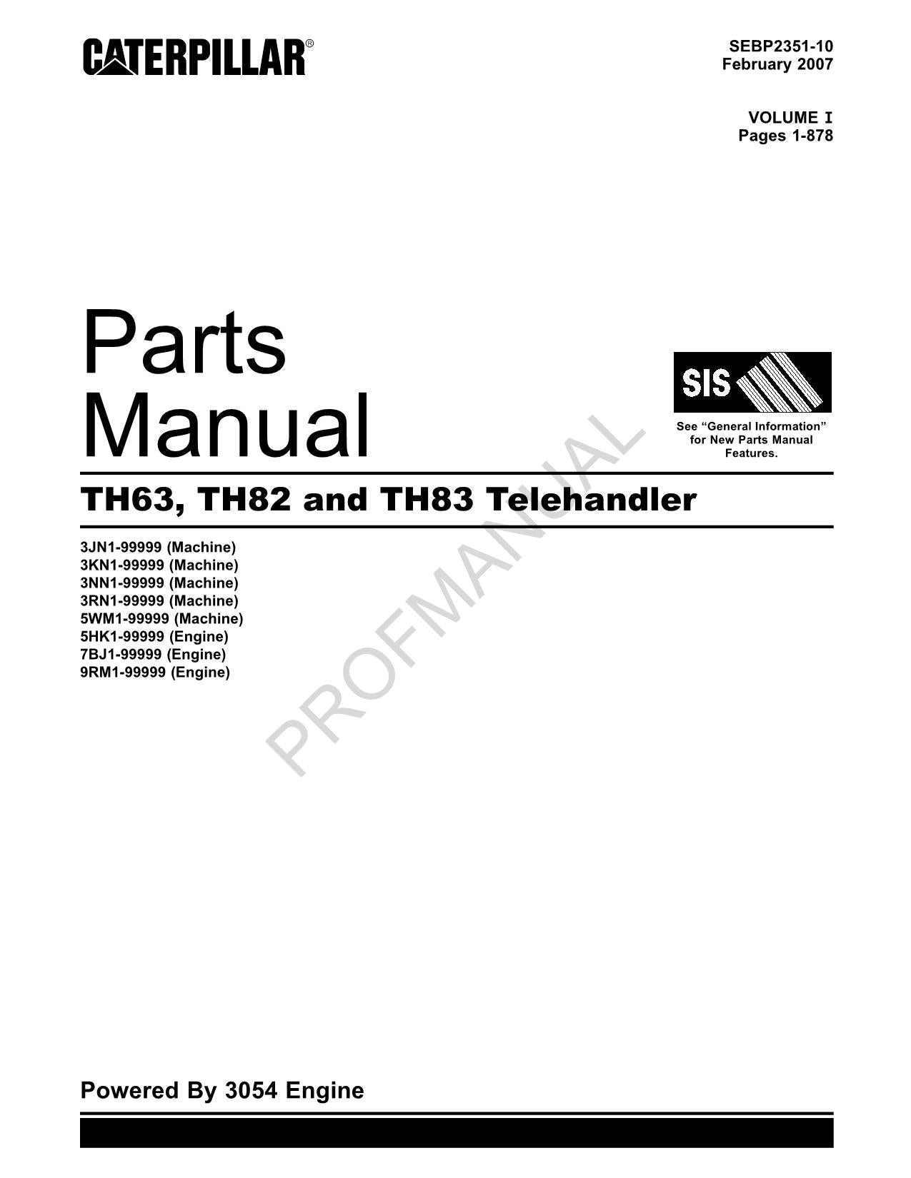 Caterpillar Cat TH63 TH82 TH83 Telehandler Parts Catalog Manual SEBP2351