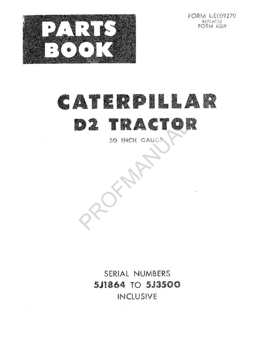 Catalogue de pièces détachées pour tracteur Caterpillar Cat D2, manuel, série 5J1864-3500