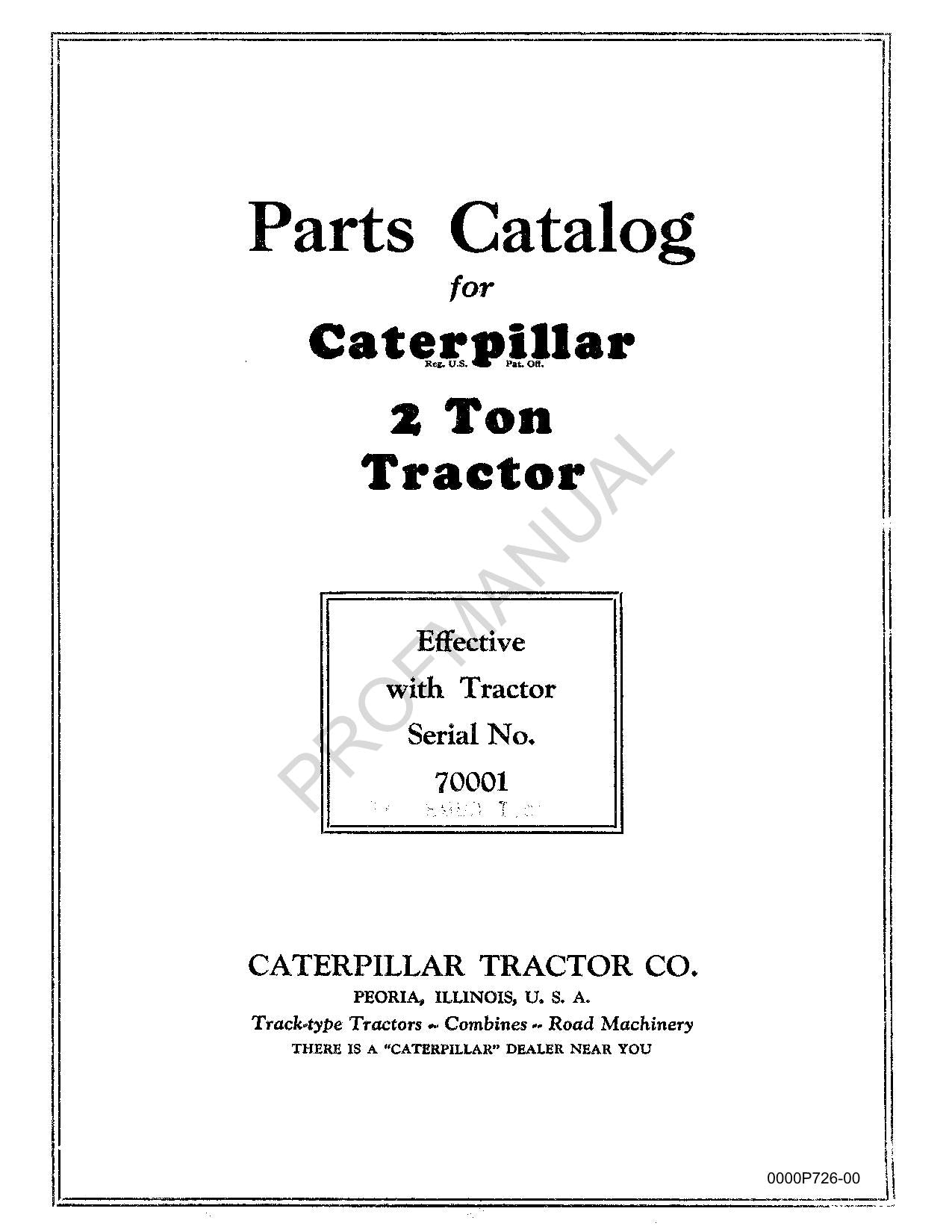 Caterpillar Cat 2 Ton Tractor Parts Catalog Manual ser 70001-Up